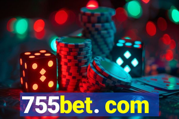 755bet. com